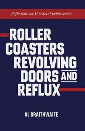 Braithwaite |  Roller Coasters, Revolving Doors and Reflux | eBook | Sack Fachmedien