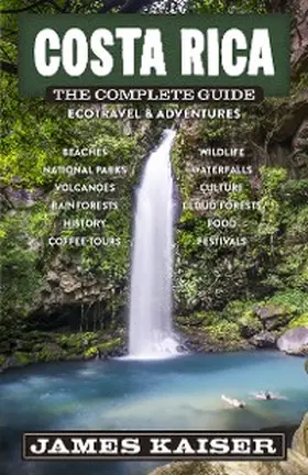  Costa Rica: The Complete Guide | eBook | Sack Fachmedien
