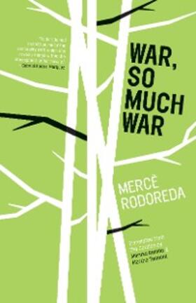 Rodoreda |  War, So Much War | eBook | Sack Fachmedien