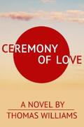 Williams |  Ceremony of Love | eBook | Sack Fachmedien