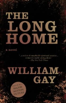 Gay |  The Long Home | eBook | Sack Fachmedien