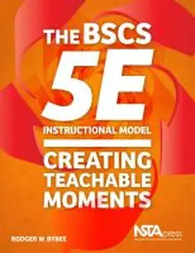Bybee |  The BSCS 5E Instructional Model | Buch |  Sack Fachmedien
