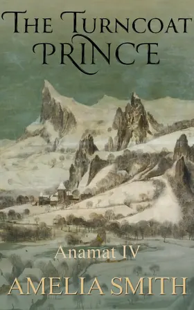 Smith |  The Turncoat Prince | eBook | Sack Fachmedien