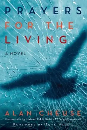 Cheuse |  Prayers for the Living | eBook | Sack Fachmedien