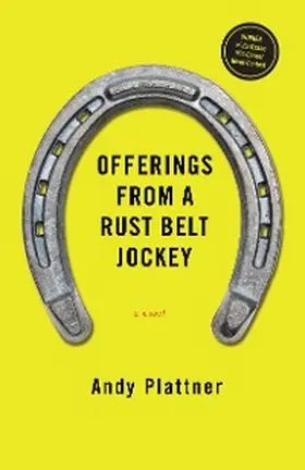 Plattner |  Offerings From a Rust Belt Jockey | eBook | Sack Fachmedien