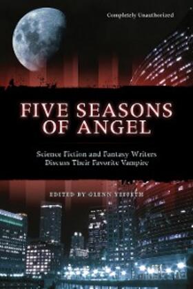 Yeffeth |  Five Seasons Of Angel | eBook | Sack Fachmedien