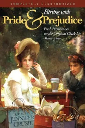 Crusie / Yeffeth |  Flirting With Pride And Prejudice | eBook | Sack Fachmedien