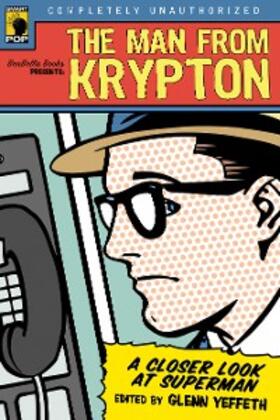 Yeffeth |  The Man from Krypton | eBook | Sack Fachmedien