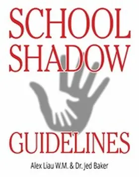 Baker / Liau / Whatt Meng | School Shadow Guidelines | E-Book | www.sack.de