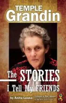 Lesko |  Temple Grandin: The Stories I Tell My Friends | Buch |  Sack Fachmedien