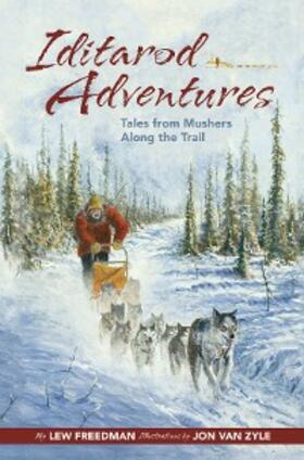 Freedman |  Iditarod Adventures | eBook | Sack Fachmedien