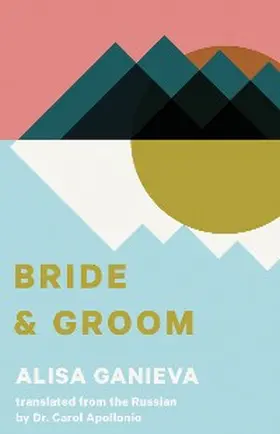 Ganieva |  Bride and Groom | eBook | Sack Fachmedien