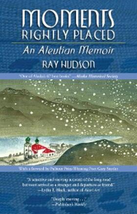 Hudson |  Moments Rightly Placed | eBook | Sack Fachmedien
