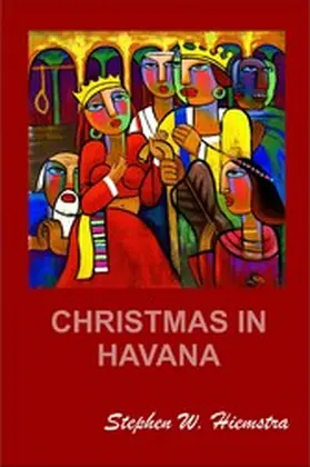 Hiemstra |  Christmas in Havana | eBook | Sack Fachmedien