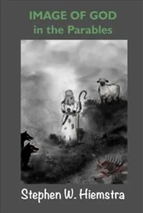Hiemstra |  Image of God in the Parables | eBook | Sack Fachmedien
