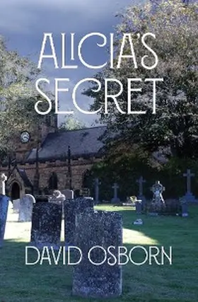 Osborn |  Alicia's Secret | eBook | Sack Fachmedien