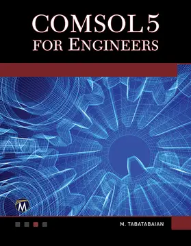 Tabatabaian |  COMSOL5 for Engineers | eBook | Sack Fachmedien