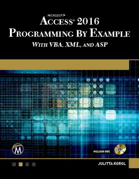 Korol |  Microsoft Access 2016 Programming By Example | Buch |  Sack Fachmedien