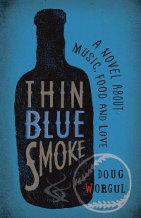 Worgul |  Thin Blue Smoke | eBook | Sack Fachmedien