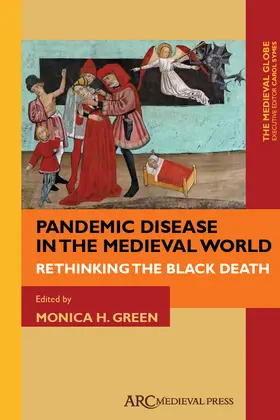 Green / Symes |  Pandemic Disease in the Medieval World | Buch |  Sack Fachmedien