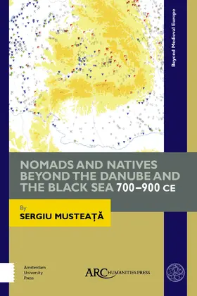 Musteata |  Nomads and Natives Beyond the Danube and the Black Sea | Buch |  Sack Fachmedien