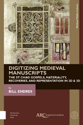 Endres |  Digitizing Medieval Manuscripts | Buch |  Sack Fachmedien