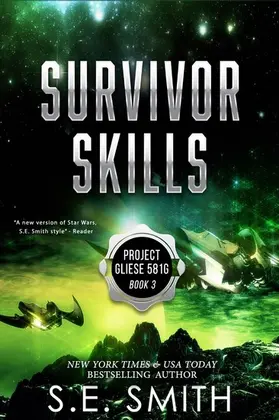 Smith |  Survivor Skills (Project Gliese 581g, #3) | eBook | Sack Fachmedien