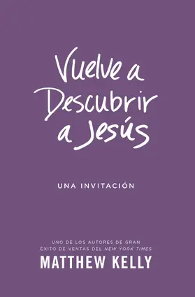 Kelly |  Vuelve a Descubrir a Jesus | eBook | Sack Fachmedien