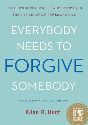 Hunt |  Everybody Needs to Forgive Somebody | eBook | Sack Fachmedien