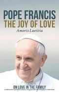 Francis |  The Joy of Love (Amoris Laetitia) | eBook | Sack Fachmedien