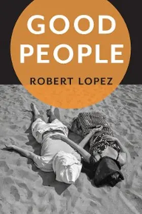 Lopez |  Good People | eBook | Sack Fachmedien