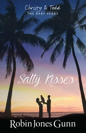 Gunn |  Salty Kisses | eBook | Sack Fachmedien