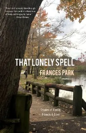 Park |  That Lonely Spell | eBook | Sack Fachmedien