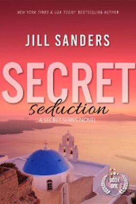 Sanders |  Secret Seduction | eBook | Sack Fachmedien