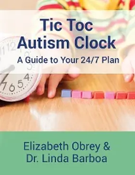 Obrey / Barboa |  Tic Toc Autism Clock | eBook | Sack Fachmedien