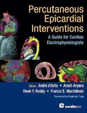Marchlinski / D'Avila / Aryana |  Percutaneous Epicardial Interventions: | eBook | Sack Fachmedien