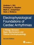Wellens / Wit / Boyden |  Electrophysiological Foundations of Cardiac Arrhythmias, Second Edition | eBook | Sack Fachmedien