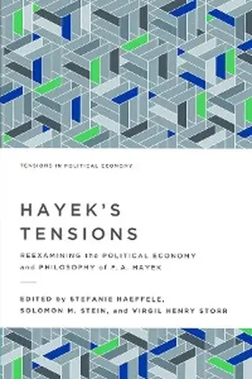 Haeffele / Stein / Storr |  Hayek's Tensions | eBook | Sack Fachmedien