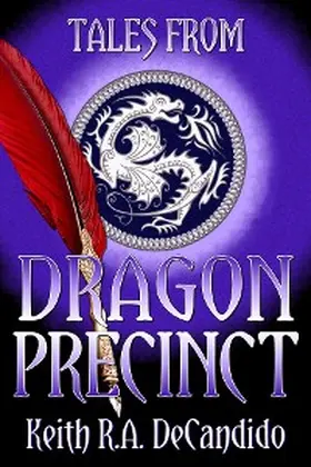 Decandido |  Tales from Dragon Precinct | eBook | Sack Fachmedien