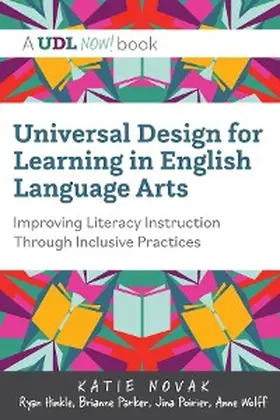 Novak / Hinkle / Parker |  Universal Design for Learning in English Language Arts | eBook | Sack Fachmedien
