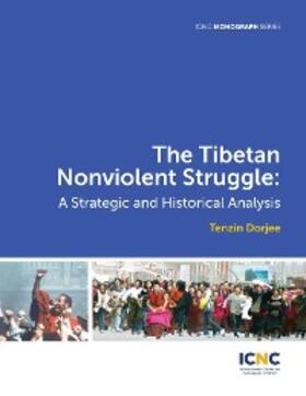 Dorjee |  The Tibetan Nonviolent Struggle | eBook | Sack Fachmedien