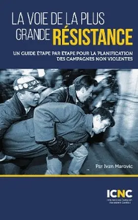 Marovic / Merriman / French |  La voie de la plus grande résistance | eBook | Sack Fachmedien