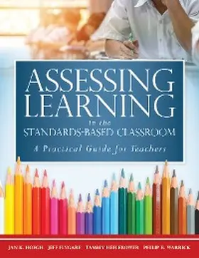 Hoegh / Flygare / Heflebower |  Assessing Learning in the Standards-Based Classroom | eBook | Sack Fachmedien