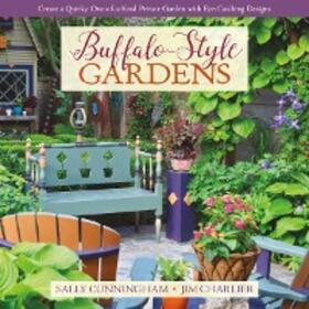 Cunningham / Charlier |  Buffalo-Style Gardens | eBook | Sack Fachmedien