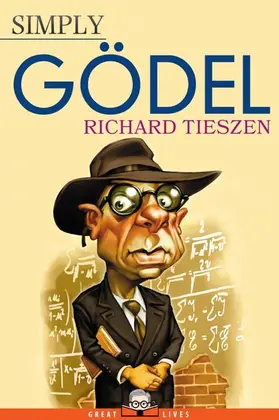 Tieszen |  Simply Gödel | eBook | Sack Fachmedien