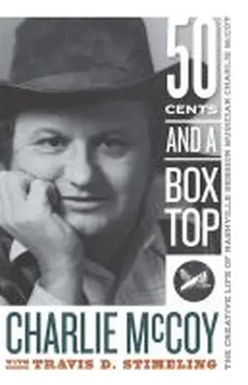 McCoy / Stimeling |  Fifty Cents and a Box Top | Buch |  Sack Fachmedien