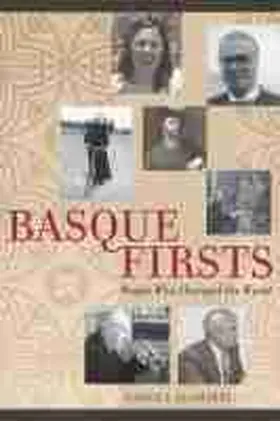 Juaristi |  Basque Firsts: People Who Changed the World | Buch |  Sack Fachmedien