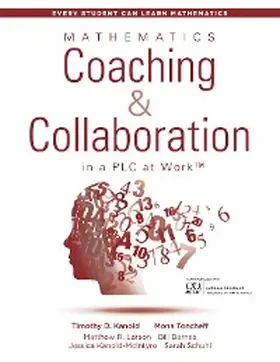 Kanold / Toncheff / Larson |  Mathematics Coaching and Collaboration in a PLC at Work(TM) | eBook | Sack Fachmedien