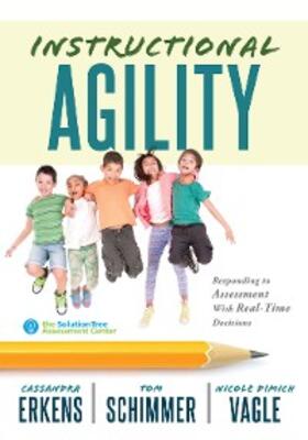 Erkens / Schimmer / Dimich |  Instructional Agility | eBook | Sack Fachmedien