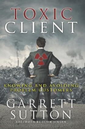 Sutton |  Toxic Client | eBook | Sack Fachmedien